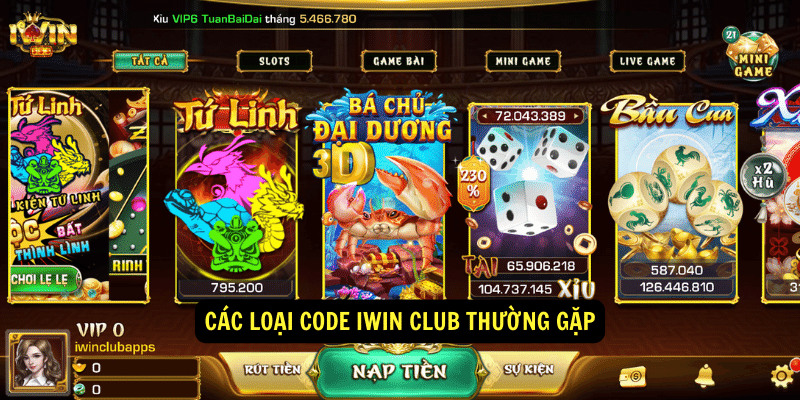 Cac loai code iWin Club thuong gap